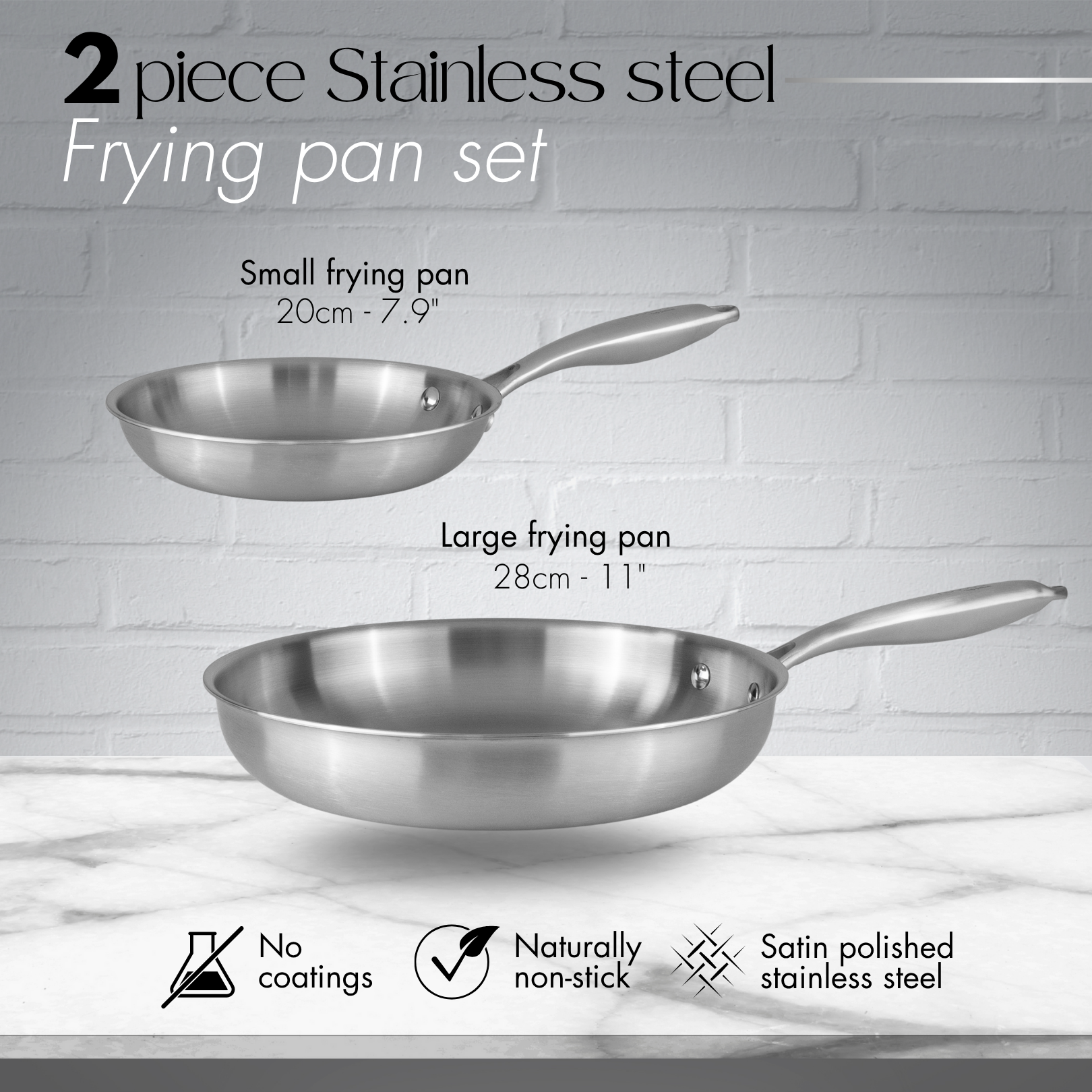 2 piece non-stick stainless steel frying pan set includes a 20cm frying pan and 28cm frying pan with no coating.