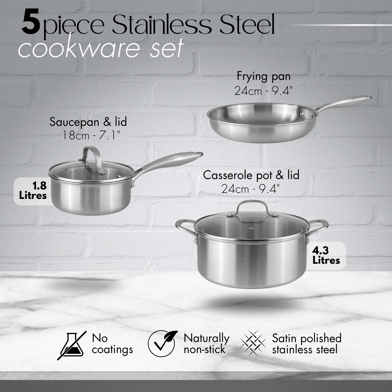5 piece stainless steel cookware set includes 18cm saucepan & lid, 24cm frying pan and 24cm casserole pot with glass lid.