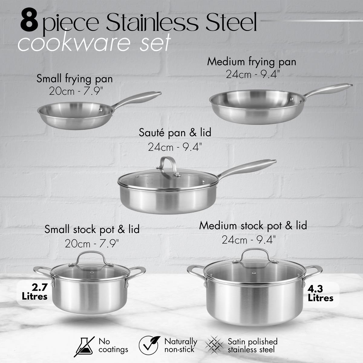 Measurements for the 8 piece stainless steel cookware set including stockpot, saute pan and frying pan 