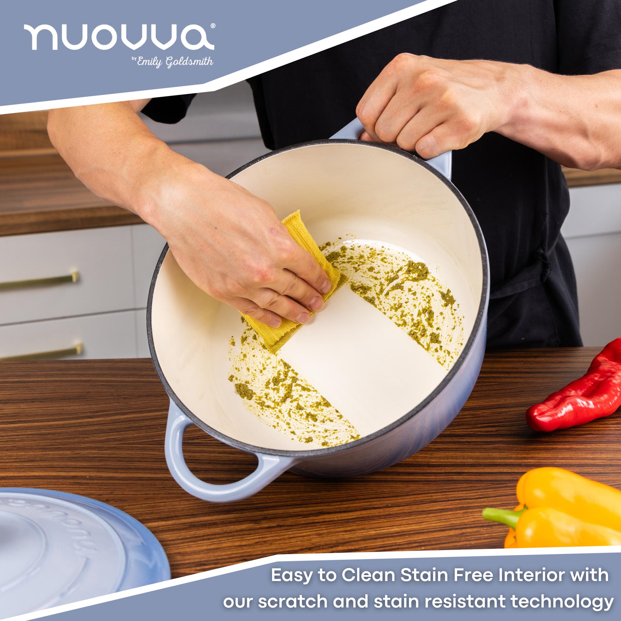 Nuovva cast iron Dutch oven is easy to clean with a stain free interior with scratch and stain resistant technology . 